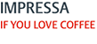 IMPRESSA - if you love coffee